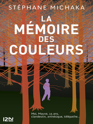 cover image of La mémoire des couleurs